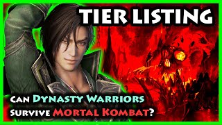 Can Dynasty Warriors survive Mortal Kombat? - Tier Listing