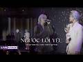 NGƯỢC LỐI YÊU (LIVE STAGE) - VICKY NHUNG x CHU THÚY QUỲNH | LIVE AT PHÒNG TRÀ BẾN THÀNH