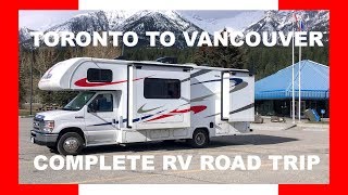 TORONTO TO VANCOUVER ROAD TRIP   Trans Canada Highway RV