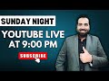 Sunday night live with CA ANKUSH JAIN