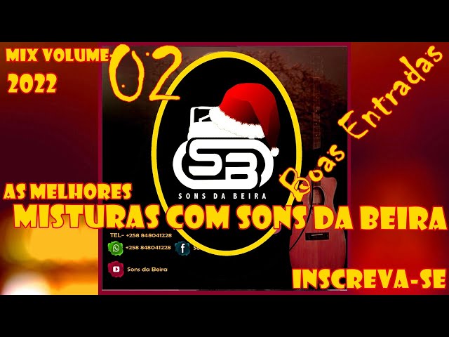 AS MELHORES MISTURAS COM SONS DA BEIRA (2022 2023) Vol 2✅🔥🔥 class=