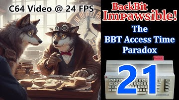 Ep.21 - The BBT Access Time Paradox - C64 BackBit Impawsible!