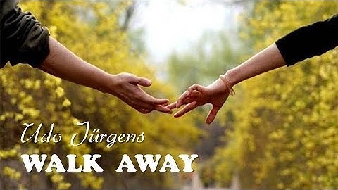 Walk Away Udo Jürgens (TRADUÇÃO) HD (Lyrics Video).