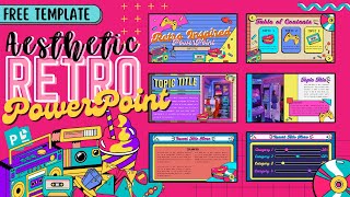 Aesthetic Retro-Inspired PowerPoint Template|| PPT #5 || FREE TEMPLATE || 2022 💗