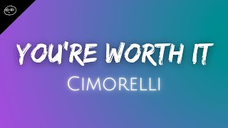 Cimorelli // You're Worth It ♫ Lyrics ♫