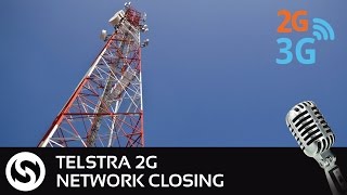 Podcast #1: Telstra 2G closure, GSM and redundancy planning