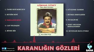 Gökhan Güney-YARALADIN BENİ - Enstrümantal Resimi