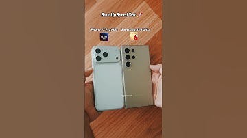 Samsung Galaxy S24 Ultra Vs iPhone 17 Pro Max Boot Up Speed Test