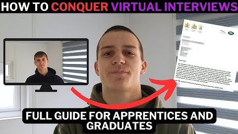 VIDEO INTERVIEWS Full Guide for Degree Apprenticeships
