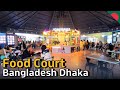 Food Court in Dhaka | Bangladesh | 방글라데시 | Chef's Table