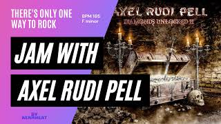 Jam with Axel Rudi Pell &quot;There&#39;s Only One Way To Rock&quot; BPM 165 - Fm guitar practice backing #jamwith