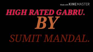 NAWABZAADE||HIGH RATED GABRU||BY SUMIT MANDAL||💃
