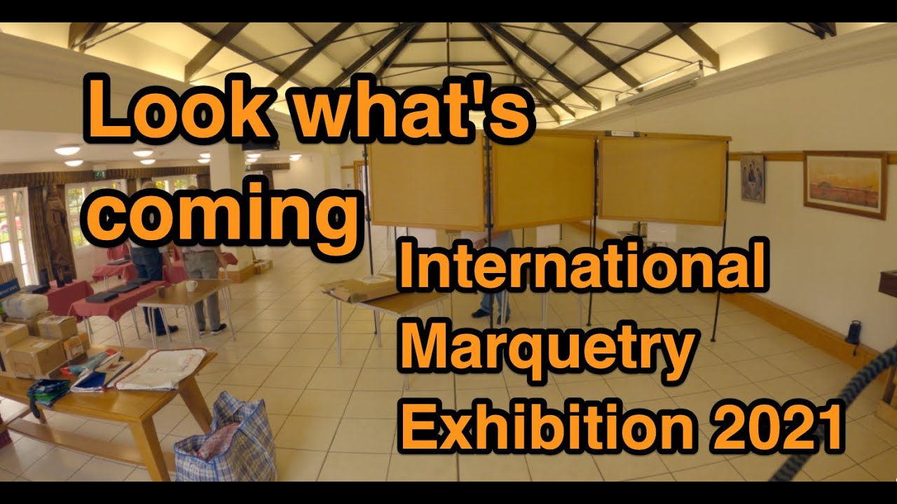 Setting up at the International Marquetry Exhibition 2021 