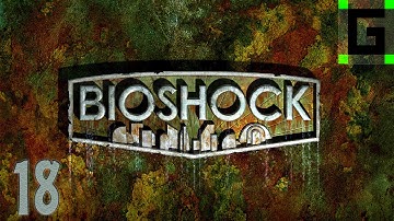 Bioshock Playthrough - Meeting Sander Cohen (E18)