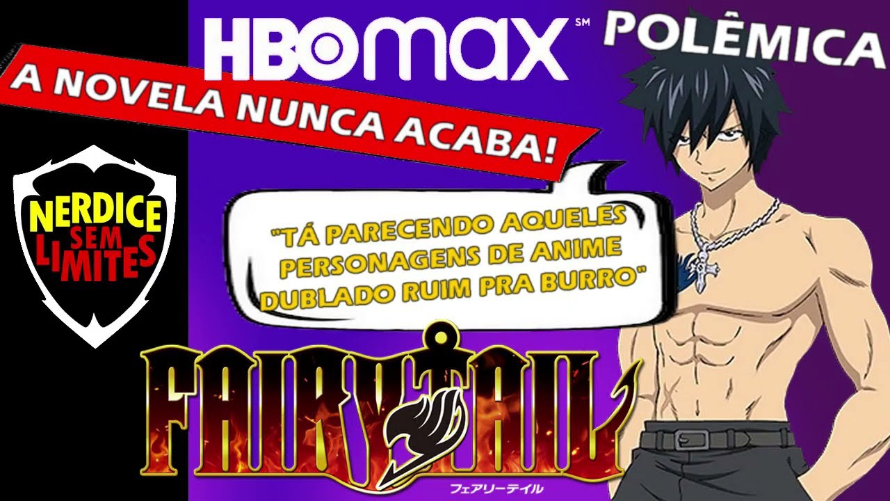 AMANHÃ! FAIRY TAIL DUBLADO NA HBO MAX! 