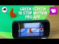 Green Screen in Stop Motion Studio Pro