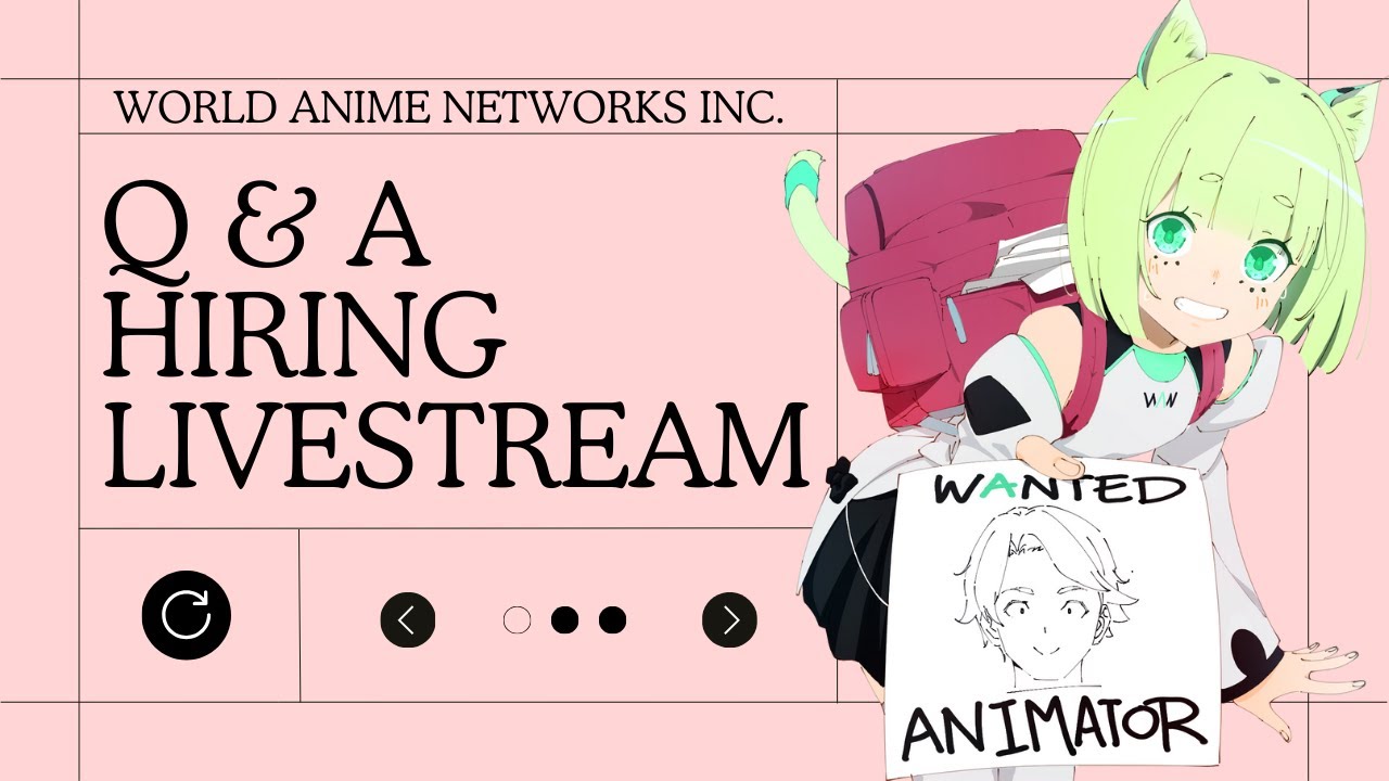 🔴 Q&A: LIVE Q&A: Life as an Animator at WAN!