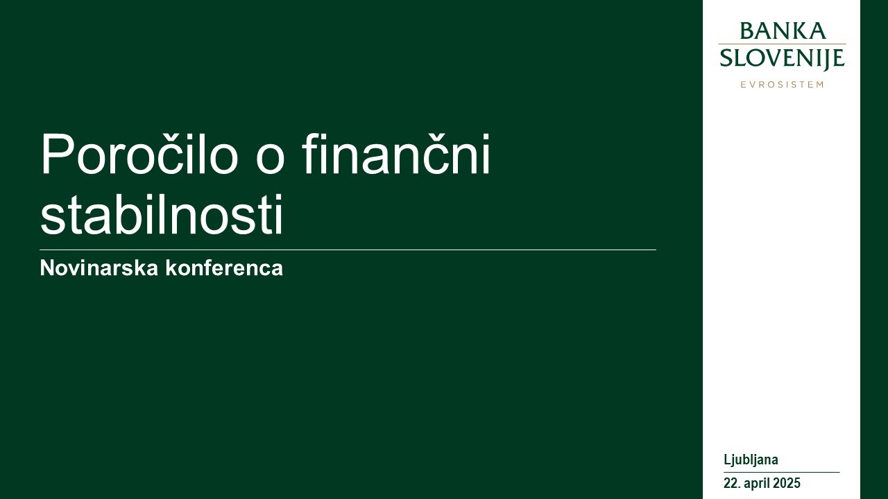 Novinarska konferenca: Poročilo o finančni stabilnosti