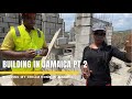 Building A House In Jamaica || Building My Dream Home Pt. 2 || Adrian Hylton