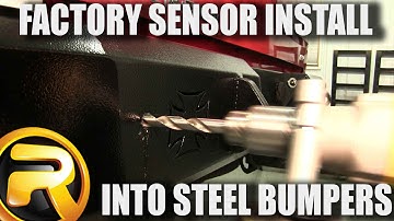 How to Install Factory Sensors in Steel Bumpers