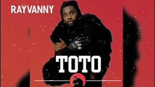 Rayvanny _-_TOTO