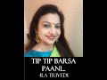 Tip Tip Barsa Pani / Mohra/ Alka Yagnik/ Covered by ila trivedi Mix Hindiaz Download