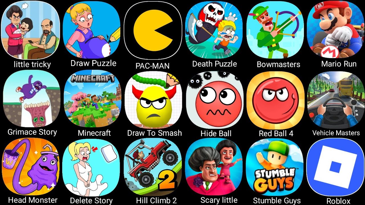 Death Puzzle, Roblox, Little Tricky Prankster, Dark Riddle 2,Draw To Smash, Stumble Guys, Minecraft 