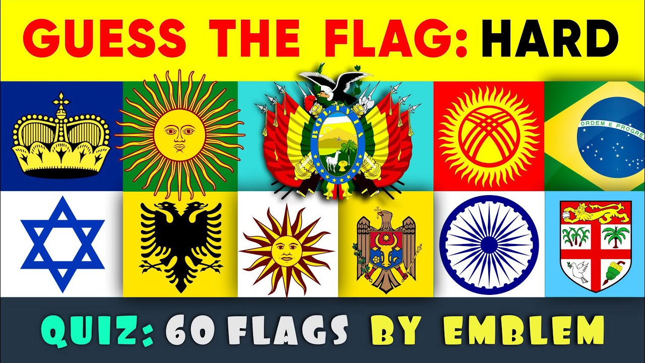 Guess The Flag Hard Guess The Flag By Emblem 60 Countries Of The Guess The Flag Hard Guess The Flag By Emblem 60 Countries Of The