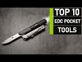 Top 10 Must Have EDC Pocket Tools | Best Everyday Carry Gears