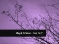 Miguel G Mont - Creí En Ti