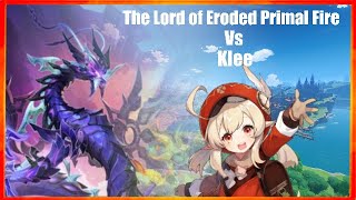 The Lord of Eroded Primal Fire tries to survive Klee