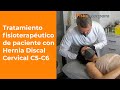 Tratamiento fisioterapéutico para Hernia Discal | Discopatía Degenerativa C5-C6