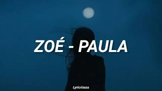 Zoé - Paula |Letra Resimi