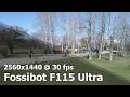 Fossibot F115 Ultra - 2K (1440p) 30 fps camera video sample