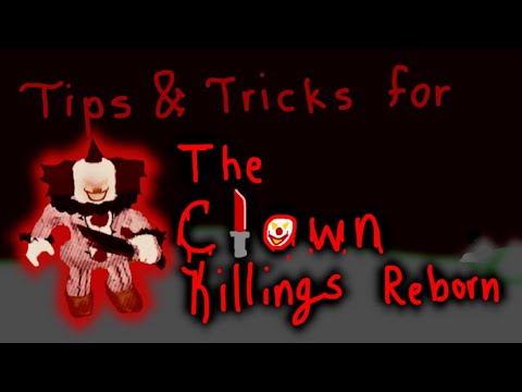 The Clown Killings Reborn Hiding Spots