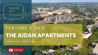 Feature Video: The Aidan Premier Apartments - Lewisville, Texas