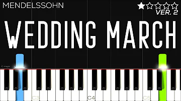 Mendelssohn - Wedding March | EASY Piano Tutorial