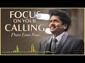 Focus on your calling  prophet ezekiah francis english  tamil