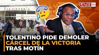 RAMON TOLENTINO PIDE DEMOLER CÁRCEL DE LA VICTORIA TRAS MOTÍN (EL KRAKEN)