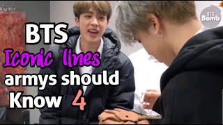 BTS iconic lines ARMYS should know (pt.4)