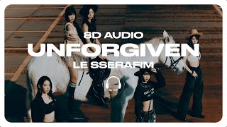 LE SSERAFIM (르세라핌) - UNFORGIVEN (feat. Nile Rodgers) [8D AUDIO] 🎧USE HEADPHONES🎧 Resimi