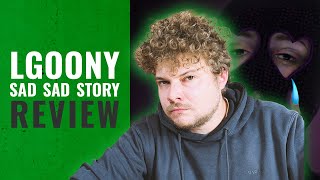 LGOONY – SAD SAD STORY | Album Review