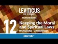 Keeping the Moral and Spiritual Laws (Leviticus 17-20) – Mike Mazzalongo | BibleTalk.tv