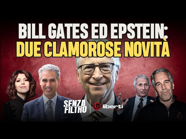 BILL GATES ED EPSTEIN: LE NUOVE CARTE SVELANO FIN DOVE ARRIVA IL POTERE, MA I MEDIA TACCIONO