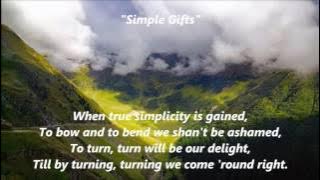 SIMPLE GIFTS words lyrics text TIS THE GIFT To Be SIMPLE Lord of the Dance sing along song Copland