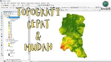 Cara Membuat Peta Topografi di ArcGIS 10.8 - Analisis 1
