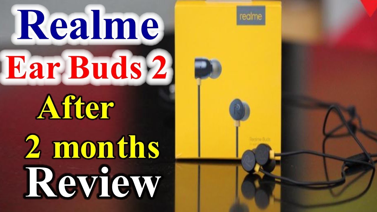 Realme Ear Buds 2 After 2 Months Review in Hindi | after review 