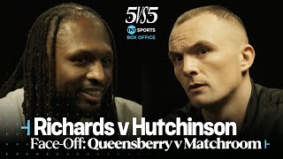 Craig Richards v Willy Hutchinson: Face-Off 😮‍💨 5 vs 5: Queensberry vs Matchroom 🔥 Warren vs Hearn
