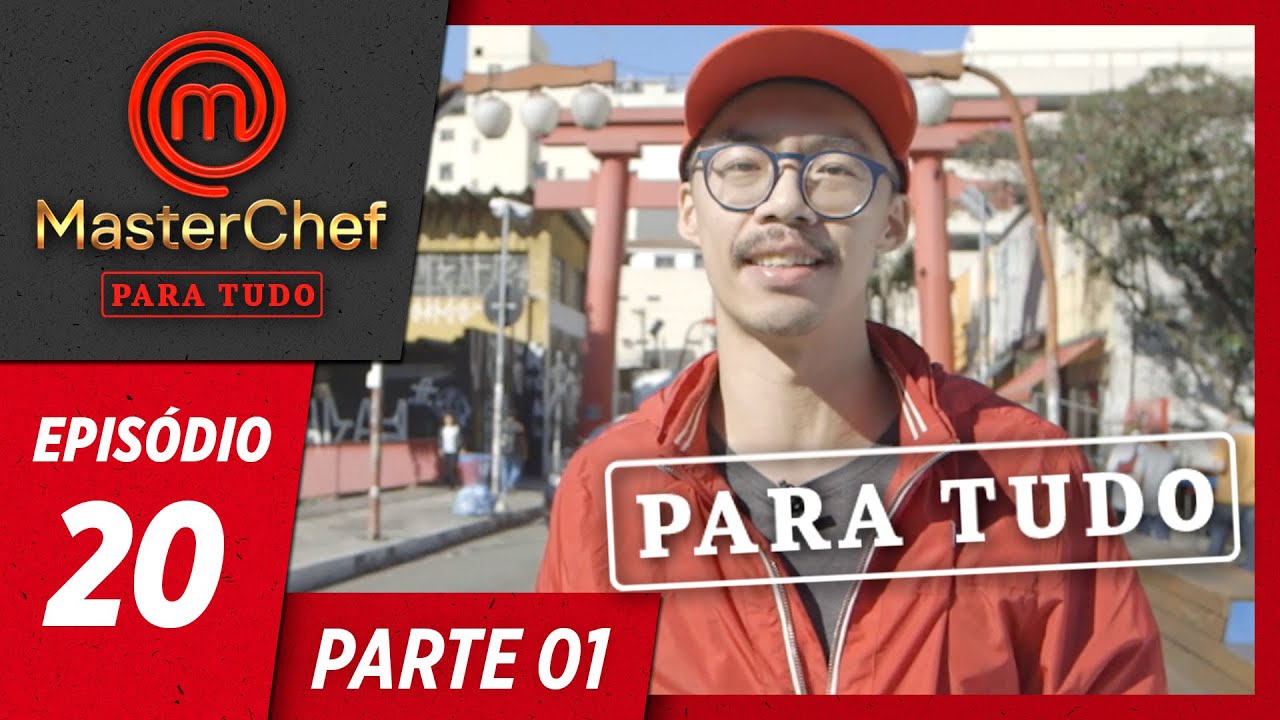 MASTERCHEF PARA TUDO (13/08/2019) | PARTE 1 | EP 20 | MasterChef Brasil