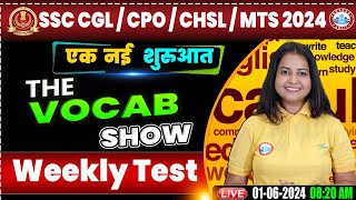 SSC CPO & CGL 2024, SSC MTS English Class, SSC CHSL English Vocabulary Weekly Test by Kiran Mam